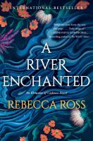 A river enchanted : a novel