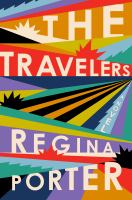The travelers : a novel