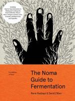 The Noma guide to fermentation : foundations of flavor
