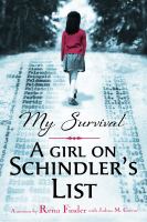 My survival : a girl on Schindler's list : a memoir