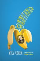 The fish that ate the whale : the life and times of America's banana king