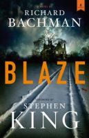 Blaze : a novel