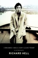 I dreamed I was a very clean tramp : an autobiography
