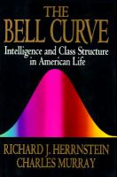 The bell curve : intelligence and class structure in American life