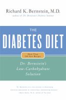 The diabetes diet : Dr. Bernstein's low-carbohydrate solution