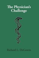 The physician's challenge