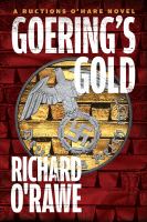 Goering's gold : a Ructions O'Hare novel