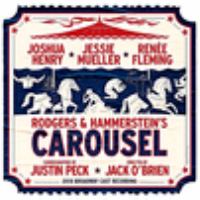 Rodgers & Hammerstein's Carousel : 2018 Broadway cast recording