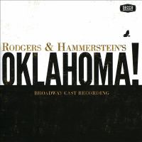 Oklahoma! : [Broadway cast recording]