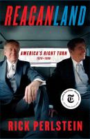 Reaganland : America's right turn, 1976-1980