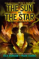The sun and the star : a Nico di Angelo adventure