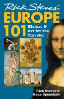 Rick Steves' Europe 101 : history and art for the traveler
