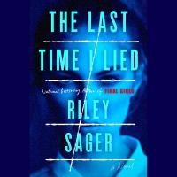 The last time I lied : a novel