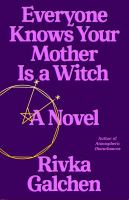 Everyone knows your mother is a witch