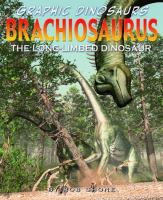 Brachiosaurus : the long-limbed dinosaur