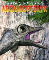 Archaeopteryx : the first bird