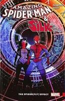 The amazing Spider-Man & Silk : the Spider(fly) effect
