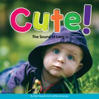 Cute! : the sound of long U