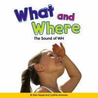 What and where : the sound of wh