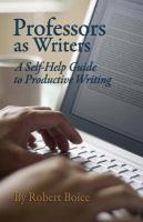 Professors as writers : a self-help guide to productive writing