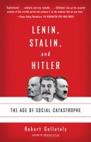 Lenin, Stalin, and Hitler : the age of social catastrophe