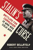 Stalin's curse : battling for communism in war and Cold War