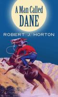 A man called Dane : a western story