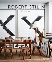 Robert Stilin : interiors