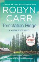 Temptation Ridge : a Virgin River novel