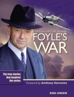 The real history behind Foyle's War