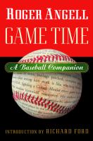 Game time : a baseball companion