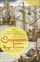 Conquerors : how Portugal forged the first global empire