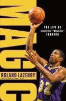 Magic : the life of Earvin 