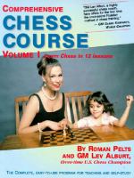 Comprehensive chess course : the complete, easy-to-use program for teaching and self-study