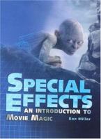 Special effects : an introduction to movie magic