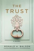 The trust : a novel