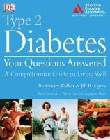 Type 2 diabetes : your questions answered
