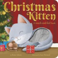 Christmas kitten : a touch-and-feel book