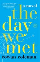 The day we met : a novel