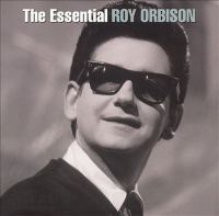 The essential Roy Orbison