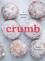 Crumb : the baking book