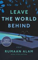 Leave the world behind : a novel