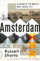 Amsterdam : a history of the world's most liberal city