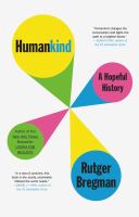 Humankind : a hopeful history