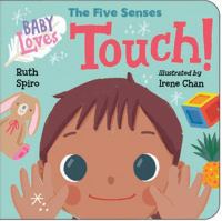Baby loves the five senses. Touch!