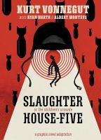 Slaughterhouse-five : or the children's crusade : a duty-dance with death