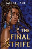 The final strife : a novel