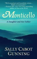 Monticello : a daughter and her father