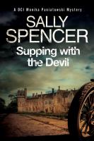 Supping with the devil : a Monica Paniatowski mystery