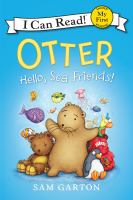 Otter : hello, sea friends!